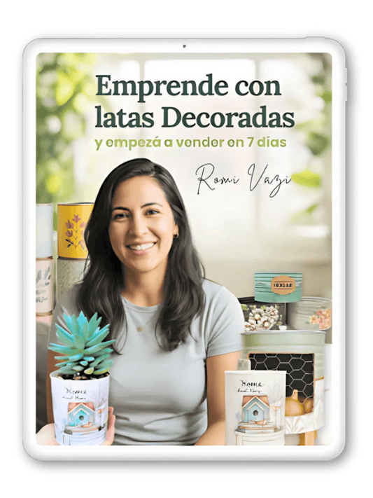 Emprende con Latas Decoradas + 6 Bonos!